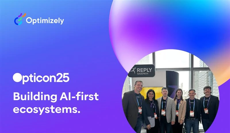 Optimizely’s Opticon25 NYC banner showing six attendees at the Reply Sagepath booth with event branding and slogan.