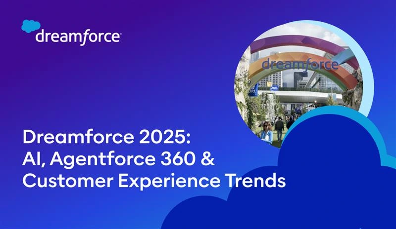 Dreamforce 2025 promo with event title and a photo of a rainbow arch at the venue entrance.