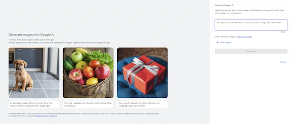 Google Ads interface for generating AI images with examples, including a puppy, a basket of fruit, and a wrapped gift. A prompt entry box is visible on the right.